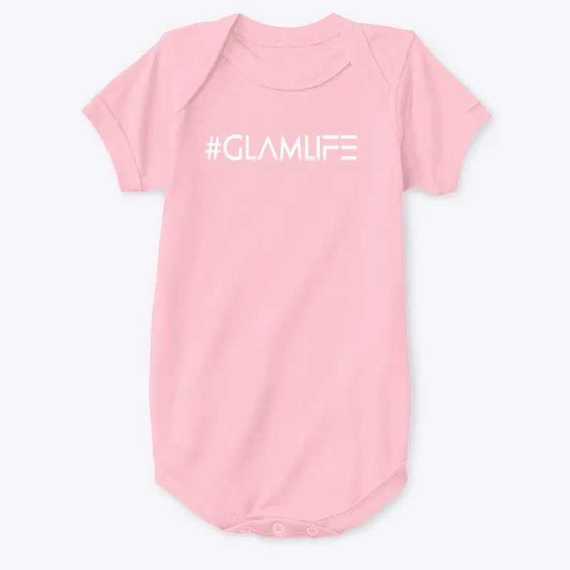 #GLAMLIFE BABY ONESIE WHITE LOGO